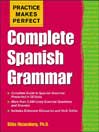 Complete Spanish Grammar